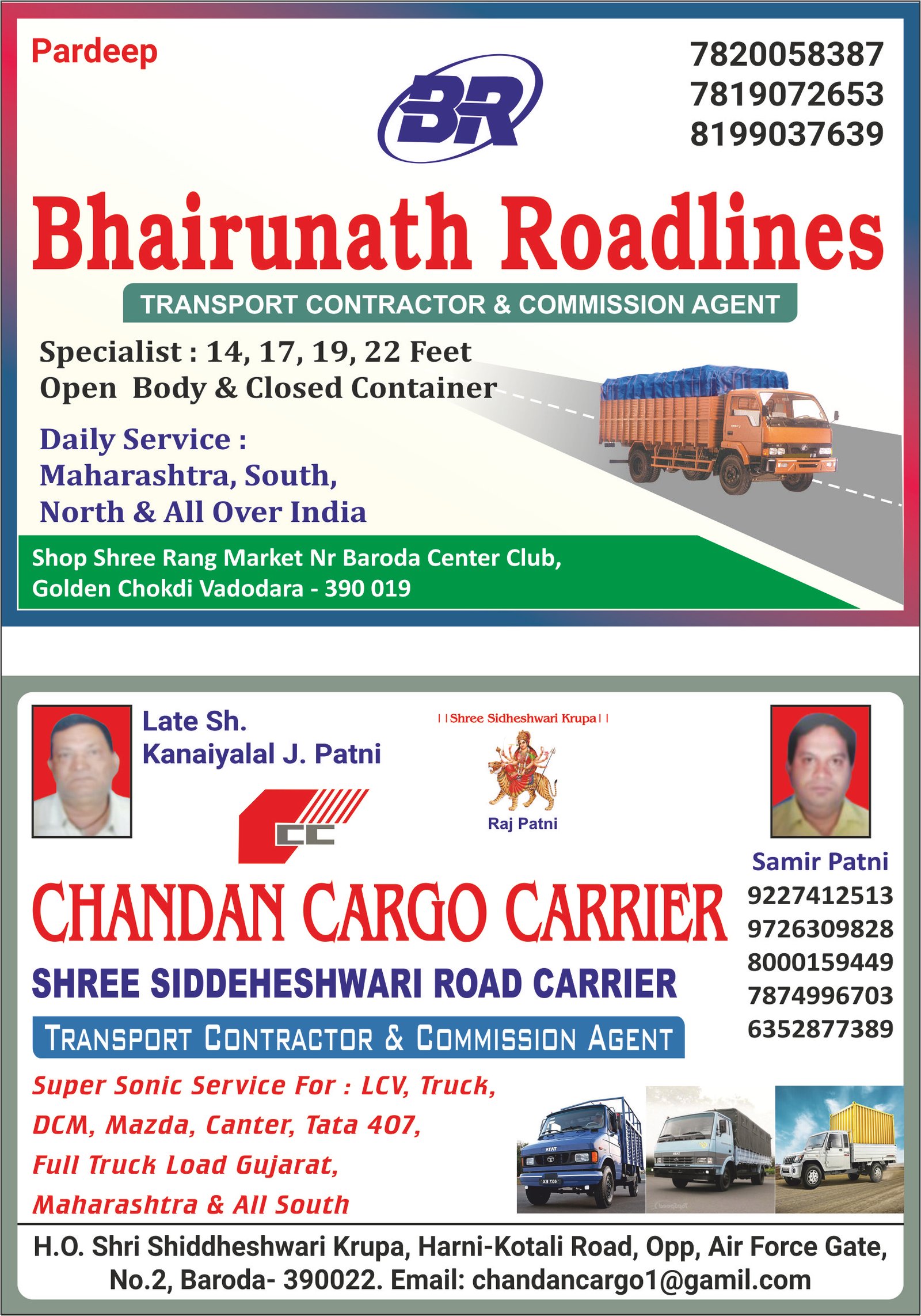 Bhairunath Roadlines, Chandan Cargo Carrier