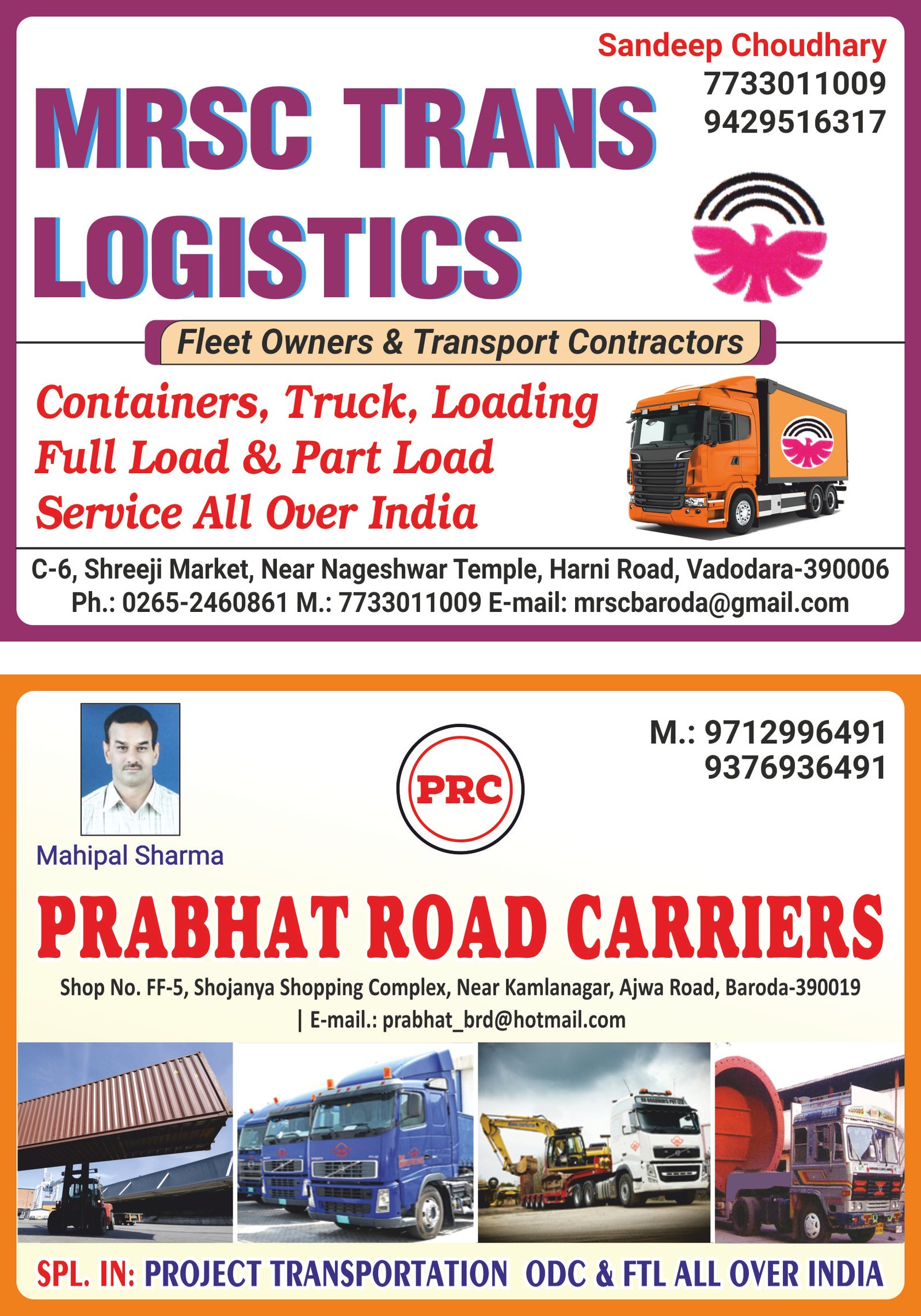 MRSC Trans Logistics , Prabhat Road Carriers