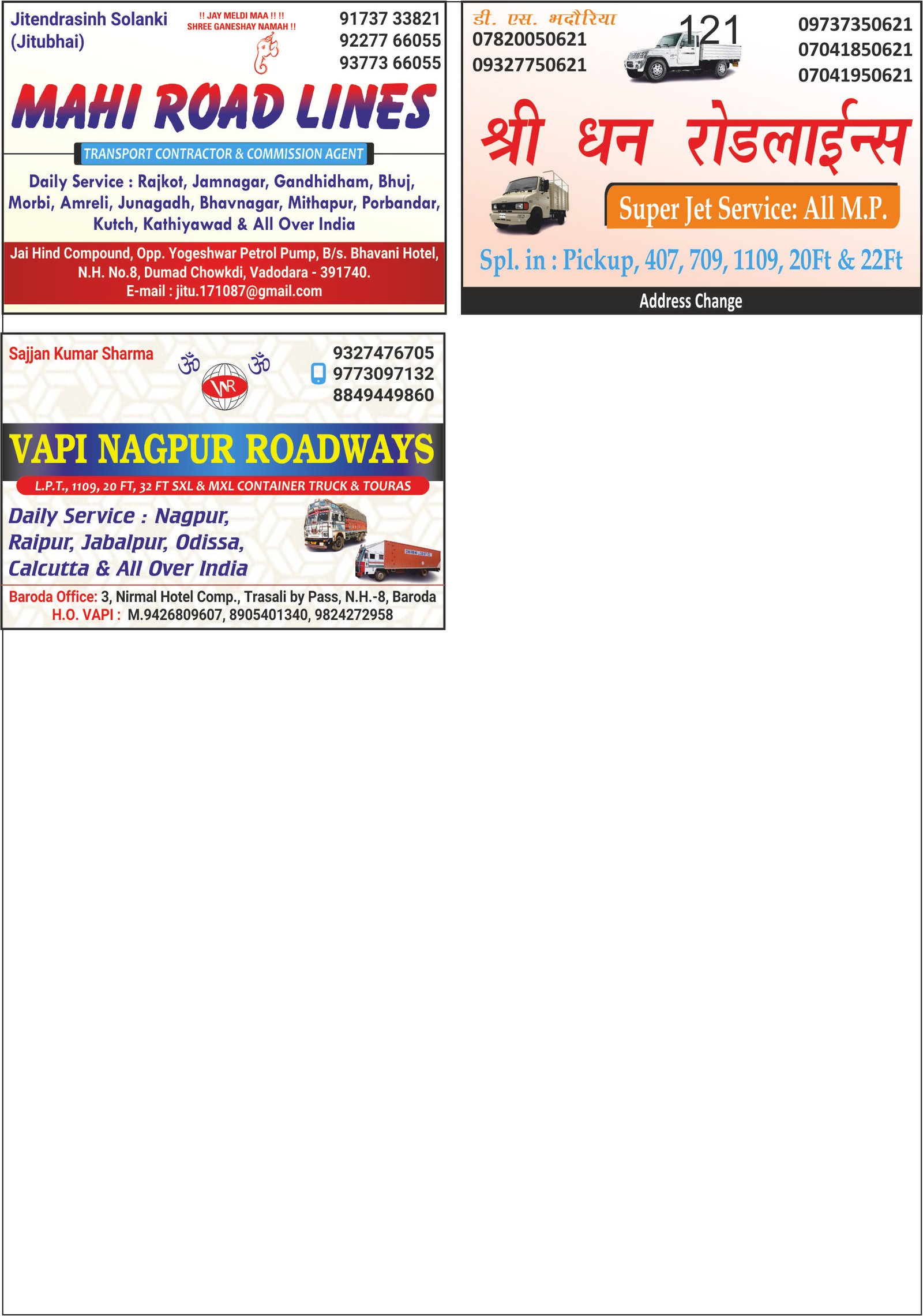 Mahi Roadlines, Dhri Dhan Roadlines, Vapi Nagpur Roadways
