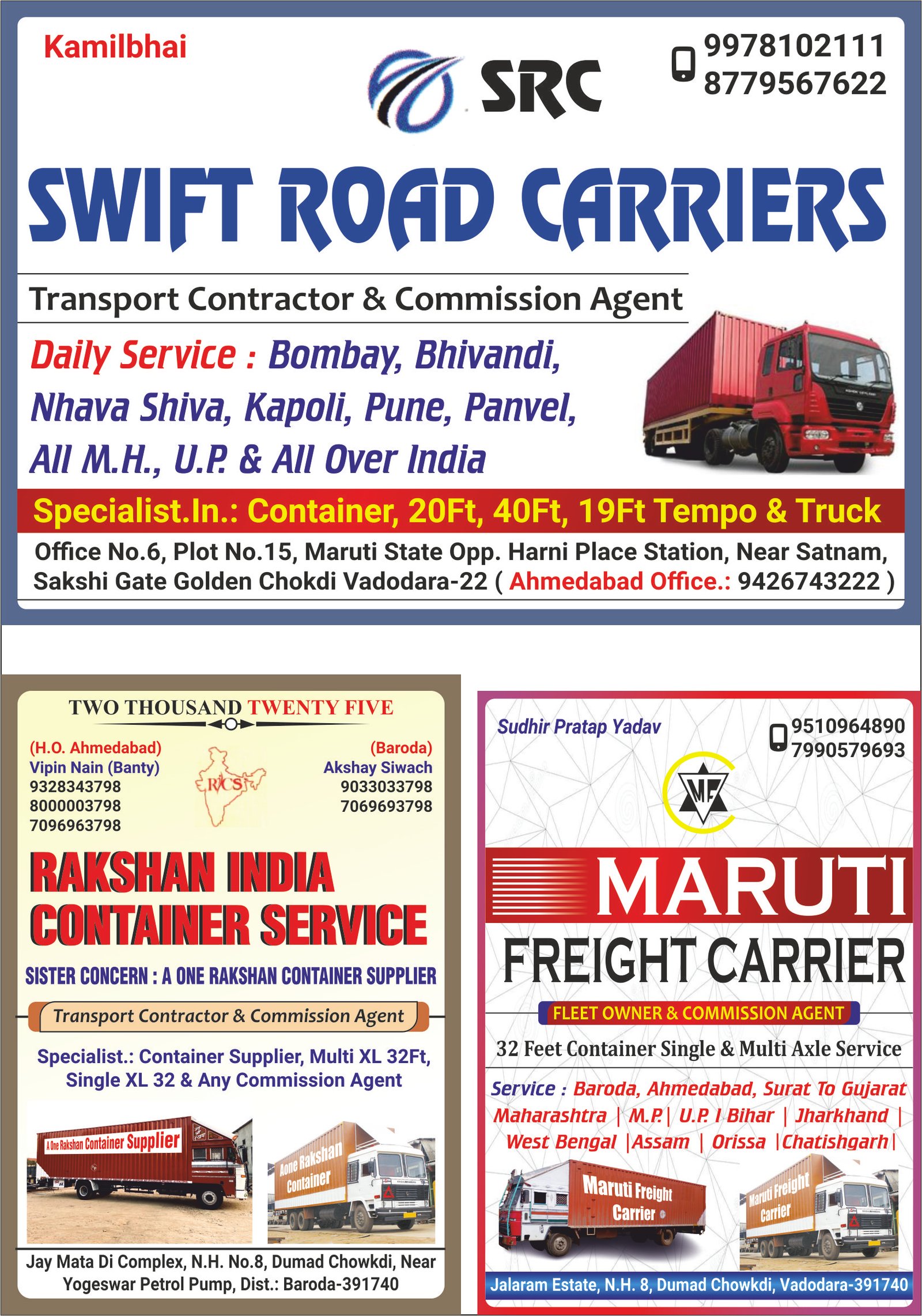 Swift Road Carriers, Rakshan India Container Service, Maruti Freight Carrier